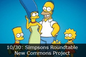 Click here to learn more about the Simpsons Roundtable presented by the New Commons project.