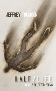 Book Cover: Half/Life by Jeffrey Thomson