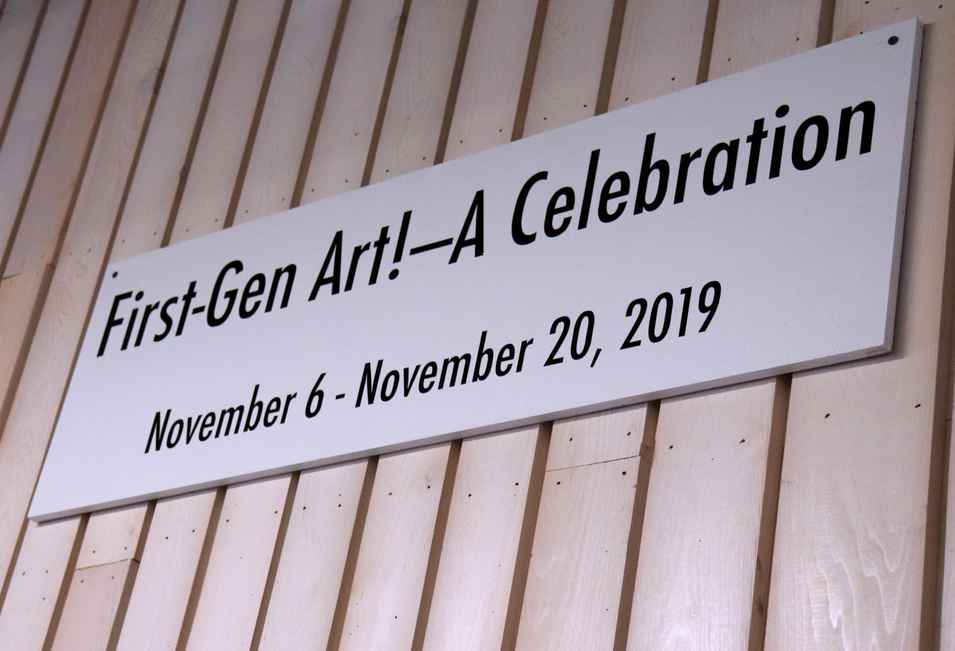 First Gen Art Celebration Sign