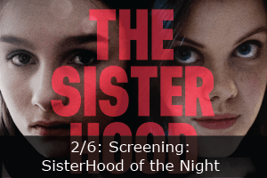 Click here to learn more about Sisterhood of the Night.