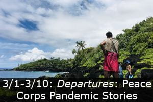 Click here to learn more about the exhibition, Departures: Peace Corps Pandemic Stories