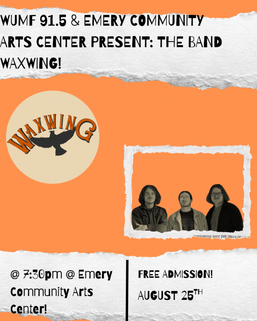 WUMF presents Waxwing flyer